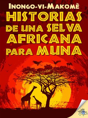 cover image of Historias de una selva africana para Muna